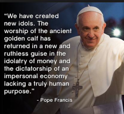 http://worldmeets.us/images/pope-idols-capitalism_graphic.jpg